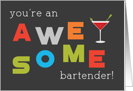Bartender Appreciation Day Awesome card