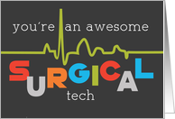 Surgical Tech Week Awesome card