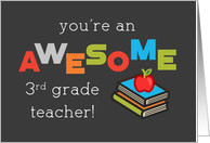 Third Grade Teacher Appreciation Day Books and Apple Awesome card