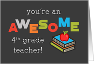 Fourth Grade Teacher Appreciation Day Books and Apple Awesome card