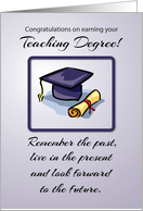 Teaching Degree Graduation Remember the Past card