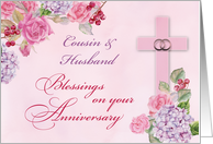 Cousin Husband Religious Wedding Anniversary Rings Cross and Flowers card