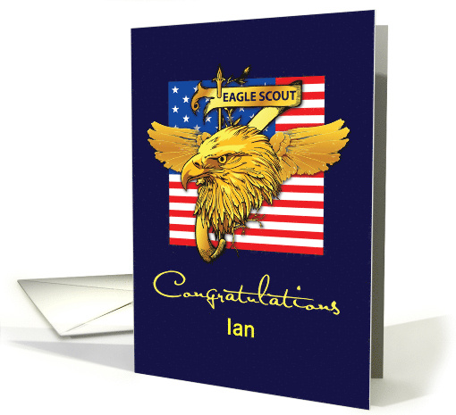 Custom Name Ian Eagle Scout Congratulations Gold Look Eagle Flag card