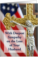 Husband Sympathy Religious Christian Military Patriotic Cross Flag card