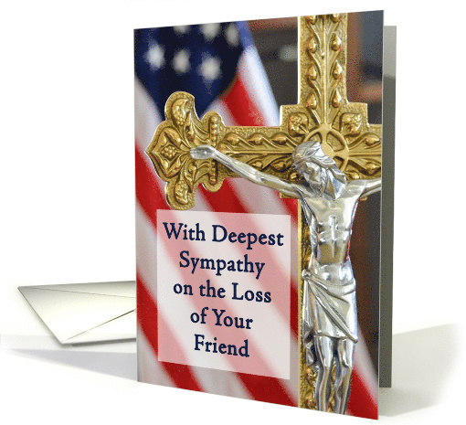 Friend Sympathy Religious Christian Military Patriotic Cross Flag card