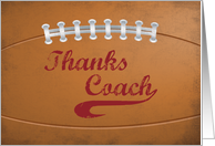 Thanks Coach Large Grunge Football for Sports Fan card