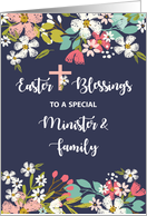 Minister and Family Easter Blessings of Risen Christ Flowers on Navy card