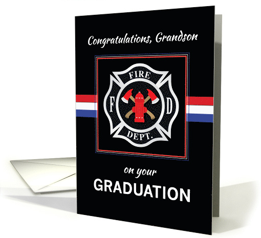 Grandson Fire Department Academy Graduation Black with... (1565078)