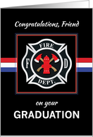 Friend Fire Department Academy Graduation Black with Red White Blue card