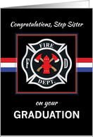 Step Sister Fire Department Academy Graduation Black with Red White card