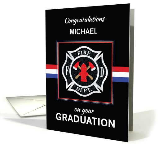 Custom Name Michael Fire Department Academy Graduation... (1565118)