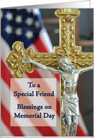 Friend Memorial Day Blessings with Cross and Flag card