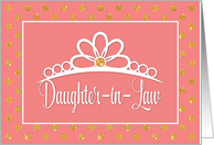 Daughter in Law Birthday with Crown and Gold Look Dots on Peach card