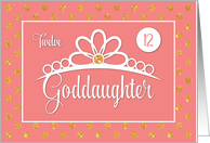 Goddaughter 12th Birthday with Crown and Gold Look Dots on Peach card