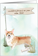 Corgi Congratulations on New Dog card