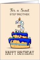 Custom Relation Step Brother 3rd Birthday 3 on Sweet Blue Cake card