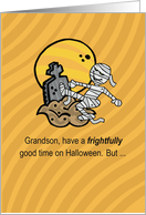 Grandson Funny Halloween with Frightful Mummy card