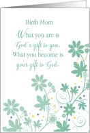 Birth Mom Birthday Gift from God Green Flowers Leaves and Swirls card