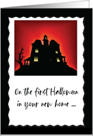 First Halloween in your New Home Humorous Haunted House card