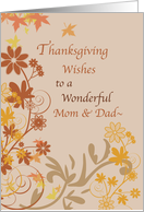 Thanksgiving Wishes for Mom and Dad with Fall Leaves and Flowers card