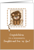 Congratulations to Daughter and Son in Law Baby Lion Illustration card