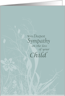 Sympathy Loss of Child with Wildflowers and Leaves Condolences card