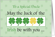 Uncle Luck Of The Irish and Clovers St Patricks Day card