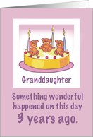 Granddaughter 3rd Birthday Teddy Bears Candles and Cake card