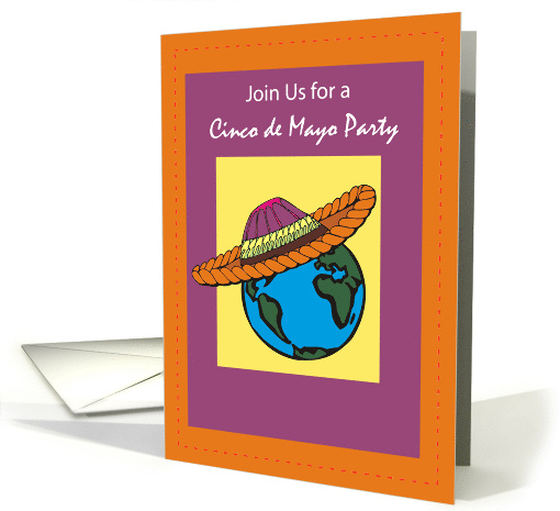 Cinco De Mayo Party Invitation Mexican Hat on Globe card (474008)
