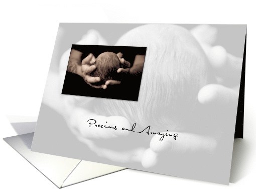 New Baby Congratulations Precious and Amazing card (557645)