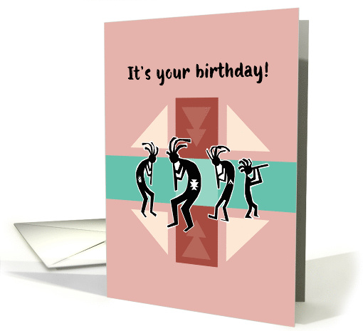 Happy Birthday Southwest Style with Kokopelli and Music card (566895)