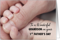 To Grandson First Fathers Day Baby Hand card