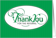 Thank You for the Referral card
