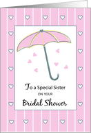 Sister Bridal Shower Pink Umbrella Hearts card
