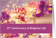 25th Anniversary of Religious Life Gold Cross and Flowers card