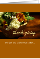Sister Thanksgiving Flower Basket Roses Holiday card