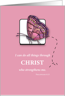 Cancer Patient Get Well Religious Scripture with Butterfly on Pink card