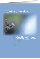 Not Alone Wildflowers Religious Encouragement card