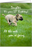 Daughter 50th Birthday Puppy Running Funny card