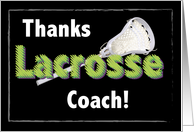 Lacrosse Coach Thank You with Crosse card