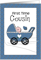 Congratulations First time Cousin, Boy card