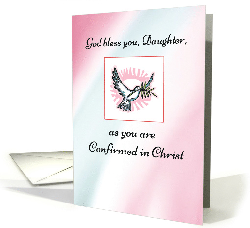 Confirmation to Daughter with Dove on Soft Pink and Teal... (915518)