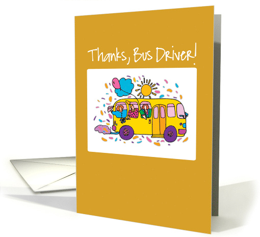 Bus Driver Thank You End of School Balloons and Students card (930257)