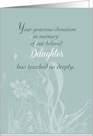Thank You Donation in Memory of Our Beloved Daughter card