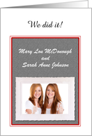 Custom Civil Union Announcement Photo Card - Lesbian card