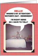 Mom Needs Attention card