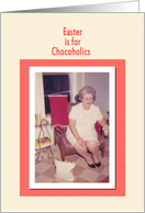 Easter is for Chocoholics card