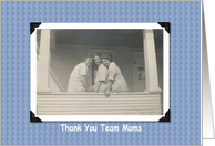 Team Moms Thank You card