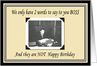 F-U Happy Birthday Boss - group card