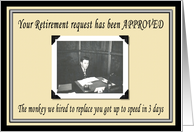 Retirement APPROVED - Funny card
